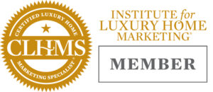 Certified Luxury Home Marketing Specialist
